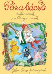 Pósa bácsi Tréfás versek, mulatságos mesék (ISBN: 9789639924031)