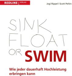 SINK FLOAT OR SWIM - Jogi Rippel, Scott Peltin (ISBN: 9783868812718)