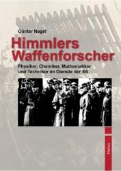 Himmlers Waffenforscher - Günter Nagel (ISBN: 9783869330686)