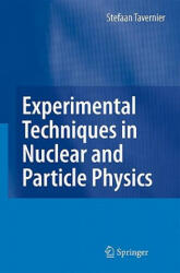 Experimental Techniques in Nuclear and Particle Physics - Stefaan Tavernier (2010)