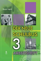 Der Neue Schulbus 3 Munkafüzet (ISBN: 9789639357655)