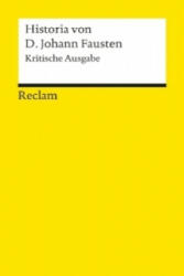 Historia von D. Johann Fausten, Krit. Ausg. - Stephan Füssel, Hans J. Kreutzer (1999)