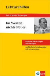 Klett Lektürehilfen Erich Maria Remarque, Im Westen nichts Neues - Erich M. Remarque (ISBN: 9783129230879)