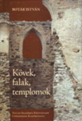 Kövek, falak, templomok (ISBN: 9789736652844)