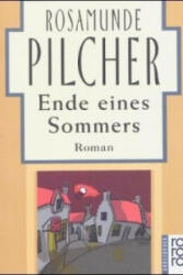 Ende eines Sommers - Rosamunde Pilcher, Ursula Preuschoft (1997)