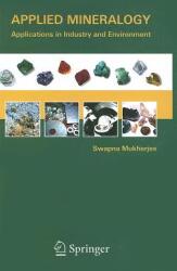 Applied Mineralogy - Swapna Mukherjee (2011)