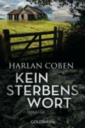 Kein Sterbenswort - Harlan Coben, Gunnar Kwisinski (ISBN: 9783442482658)