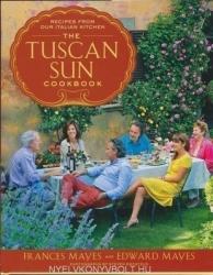 Tuscan Sun Cookbook - Frances Mayes (2012)