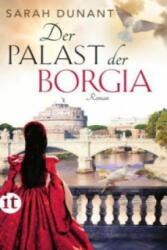 Der Palast der Borgia - Sarah Dunant, Peter Knecht (ISBN: 9783458360988)