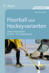 Floorball und Hockeyvarianten - Winni Dombroth (ISBN: 9783403072317)