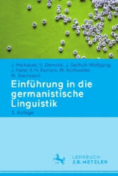 Einfuhrung in die germanistische Linguistik - Jörg Meibauer, Ulrike Demske, Jochen Geilfuß-Wolfgang, Jürgen Pafel, Karl Heinz Ramers, Monika Rothweiler, Markus Steinbach (ISBN: 9783476025661)