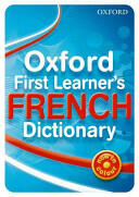 Oxford First Learner's French Dictionary (2010)