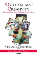 Dyslexia & Creativity - Investigations from Differing Perspectives (2010)