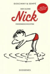 Der kleine Nick - Feriengeschichten - René Goscinny, Jean-Jacques Sempé, Jean-Jacques Sempé, Hans Georg Lenzen (ISBN: 9783257243239)