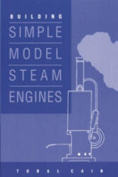 Building Simple Model Steam Engines - Tubal Cain (1998)