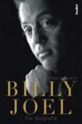 Billy Joel - Fred Schruers, Kirsten Borchardt (ISBN: 9783854454939)