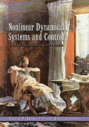 Nonlinear Dynamical Systems and Control: A Lyapunov-Based Approach (2008)