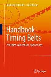 Handbook Timing Belts - Raimund Perneder, Ian Osborne (2011)