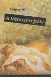 Szalóczy Pál - A Vénusz-rejtély (ISBN: 9789639934474)