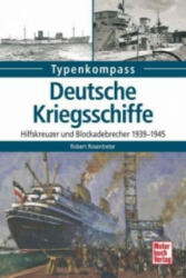 Deutsche Kriegsschiffe - Robert Rosentreter (ISBN: 9783613039292)