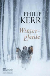 Winterpferde - Philip Kerr, Christiane Steen (ISBN: 9783499217746)