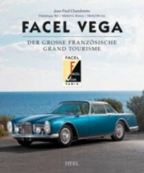 Facel Vega - Amicale Facel Véga (ISBN: 9783958433557)