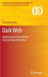 Dark Web - Hsinchun Chen (2011)