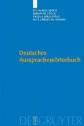 Deutsches Aussprachewoerterbuch - Eva-Maria Krech, Eberhard Stock, Ursula Hirschfeld, Lutz Christian Anders (2009)