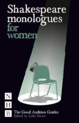 Shakespeare Monologues for Women - Luke Dixon (2010)