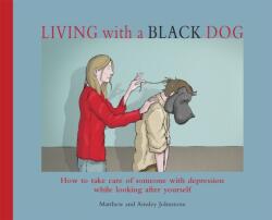Living with a Black Dog (2009)