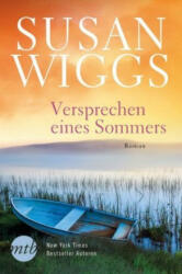 Versprechen eines Sommers - Susan Wiggs, Ivonne Senn (ISBN: 9783956496851)