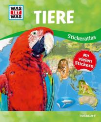 WAS IST WAS Stickeratlas Tiere (ISBN: 9783788621582)