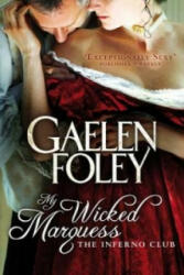 My Wicked Marquess - Number 1 in series (2009)