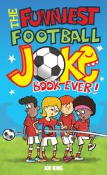 The Funniest Football Joke Book Ever! (2010)
