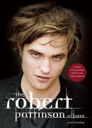 The Robert Pattinson Album (2010)