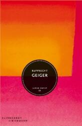 Rupprecht Geiger (ISBN: 9783943616408)