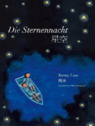 Die Sternennacht - Jimmy Liao, Marc Hermann (ISBN: 9783905816693)