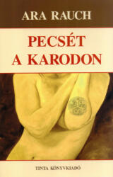 Pecsét a karodon (ISBN: 9789637094781)