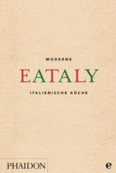 Eataly - Eataly - Eataly (ISBN: 9783944297309)