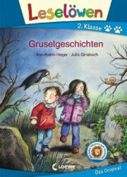 Leselöwen 2. Klasse - Gruselgeschichten - Ann-Katrin Heger, Julia Ginsbach (ISBN: 9783785586051)