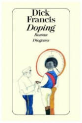 Dick Francis, Malte Krutzsch - Doping - Dick Francis, Malte Krutzsch (2000)