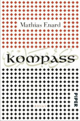 Kompass - Mathias Enard, Holger Fock, Sabine Müller (ISBN: 9783492312349)