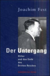 Der Untergang - Joachim C. Fest (2002)