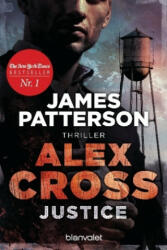 Alex Cross - Justice - James Patterson, Leo Strohm (ISBN: 9783734105364)