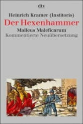 Der Hexenhammer - Günter Jerouschek, Wolfgang Behringer, Heinrich Kramer, Werner Tschacher (2000)
