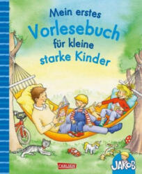 Mein erstes Vorlesebuch für kleine starke Kinder - Sandra Grimm, Peter Friedl (ISBN: 9783551170187)