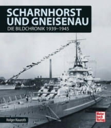 Scharnhorst und Gneisenau - Holger Nauroth (ISBN: 9783613040762)