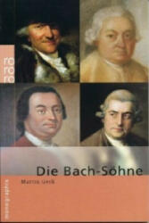 Die Bach-Söhne - Martin Geck (2003)