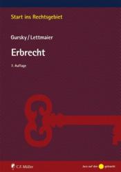 Erbrecht - Karl-Heinz Gursky, Saskia Lettmaier (ISBN: 9783811445741)