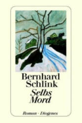 Selbs Mord - Bernhard Schlink (2003)
